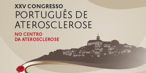 XXV Congresso Português de Aterosclerose: no centro da Aterosclerose