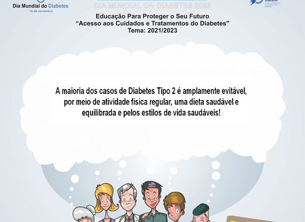 Dia Mundial da Diabetes - "Educar para Proteger o Futuro"