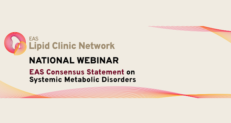 EAS WEBINAR | Consensus Statement on Systemic Metabolic Disorders